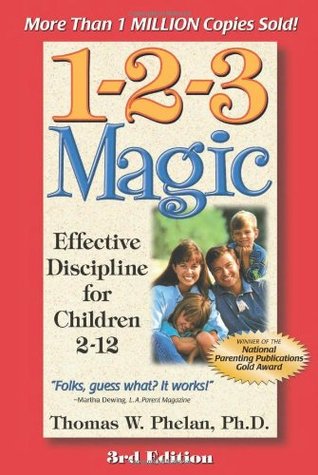 1-2-3 Magic: Effective Discipline for Children 2-12 | O#Psychology